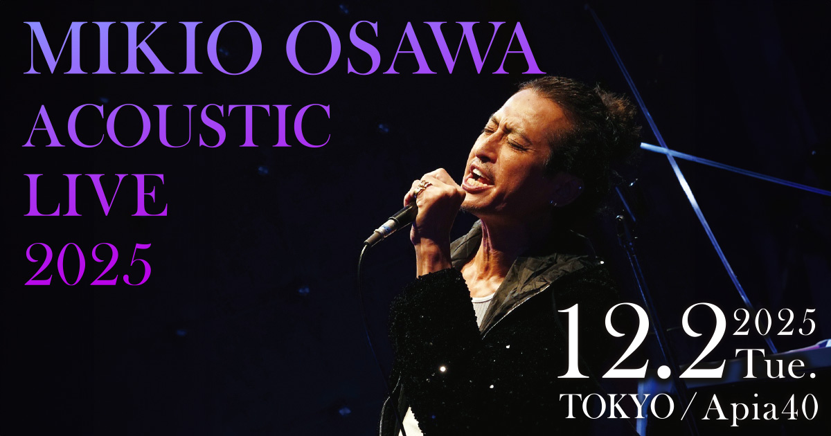 MIKIO OSAWA ACOUSTIC LIVE 2025